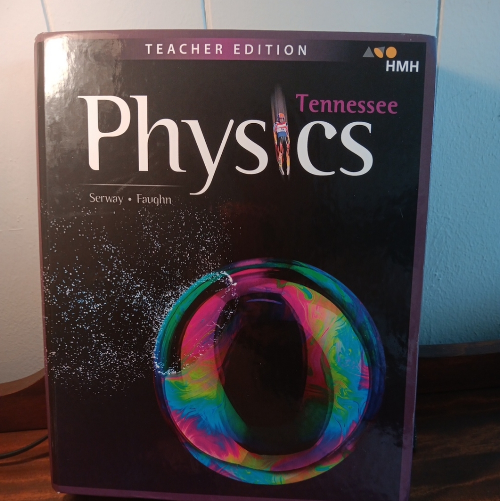 HMH PHYSICS: TEACHERS EDITIOM 2019 By Houghton Mifflin Harcourt Tenn Homeschool